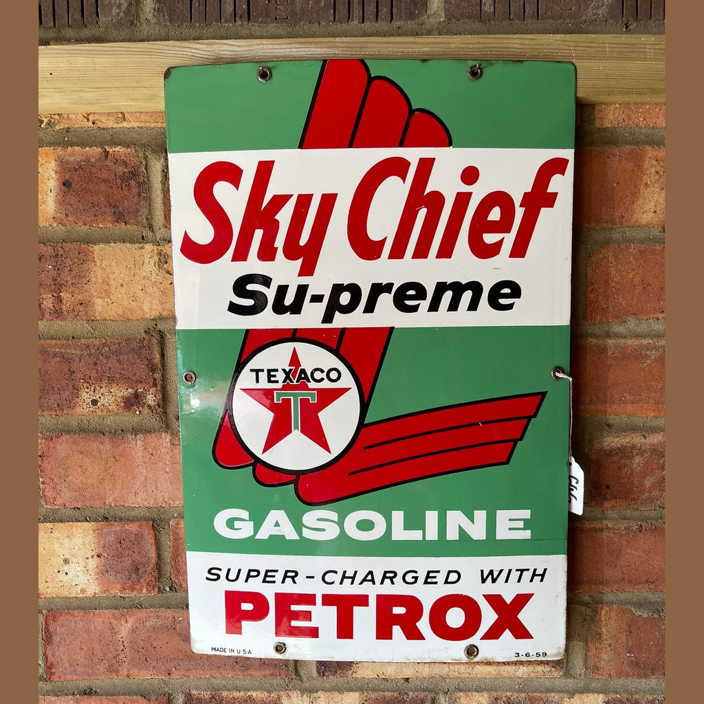 Texaco Sky Chief su-preme Gasoline Petrox sign