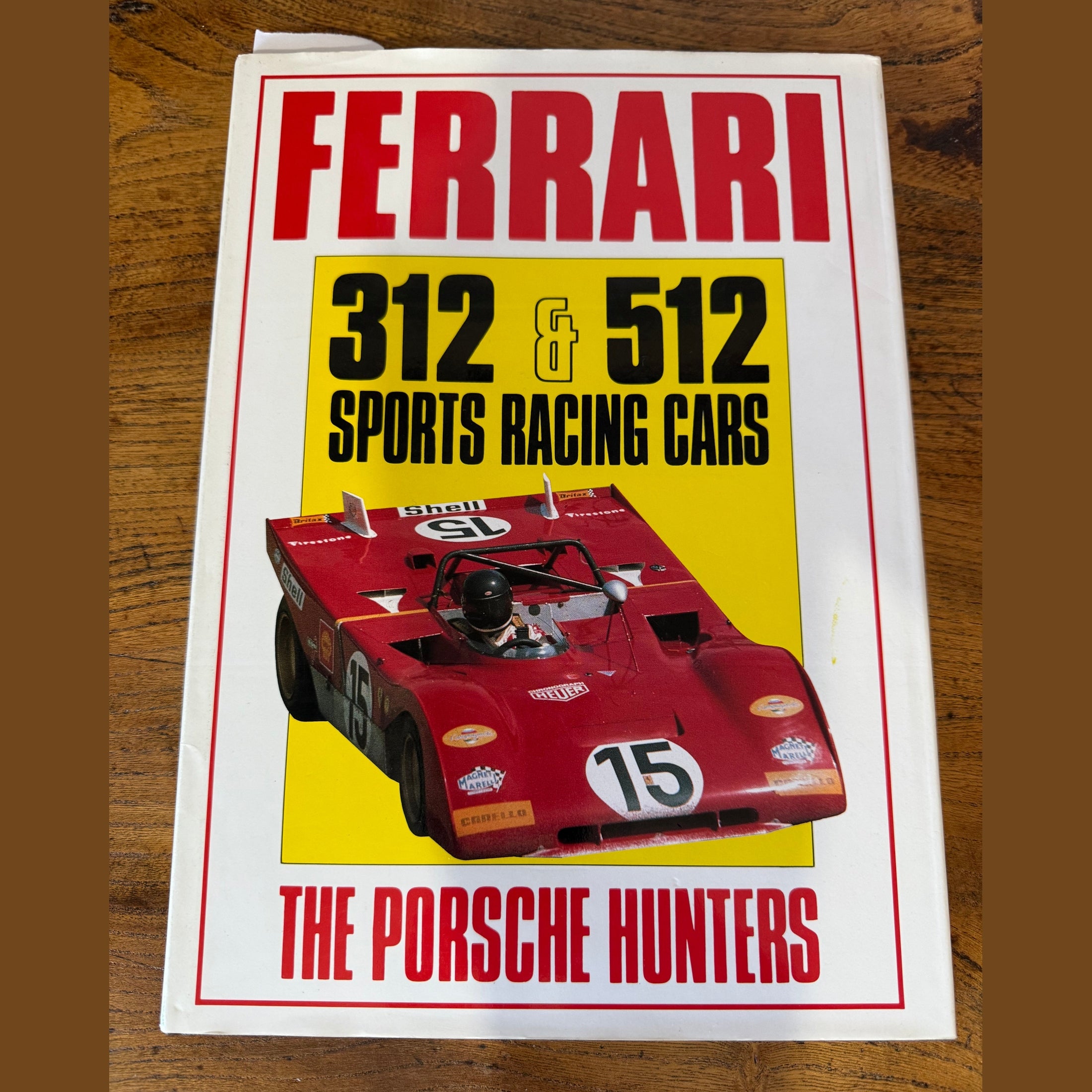 Vintage Ferrari 312 and 512 "The Porsche Hunters" book